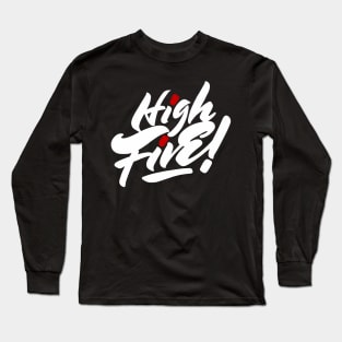 High Five Long Sleeve T-Shirt